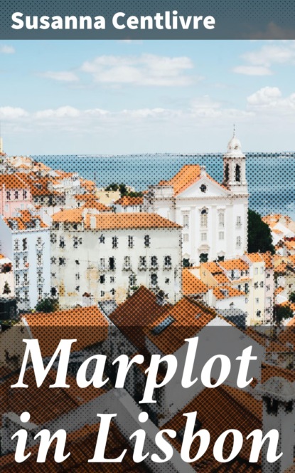

Marplot in Lisbon