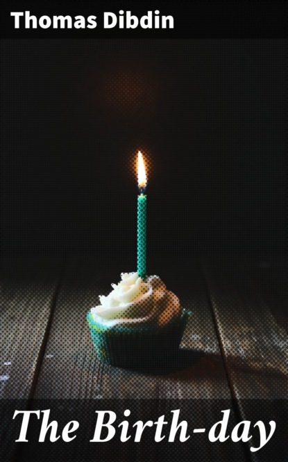 

The Birth-day