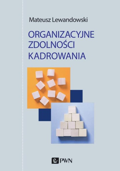 

Organizacyjne zdolności kadrowania