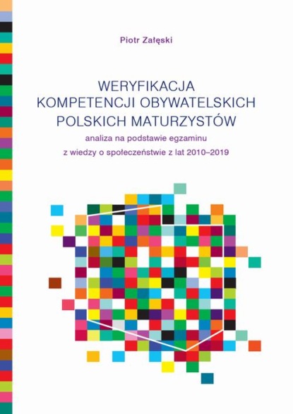 

Weryfikacja kompetencji obywatelskich polskich maturzystów