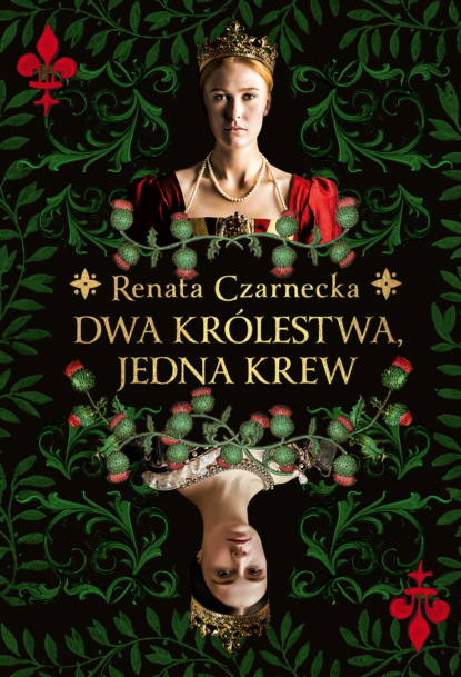 

Dwa królestwa, jedna krew