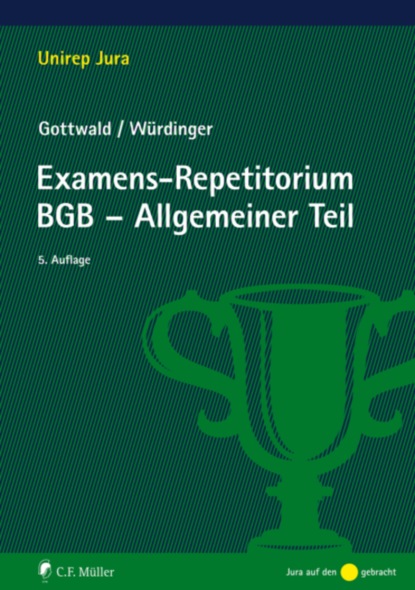 Examens-Repetitorium BGB-Allgemeiner Teil