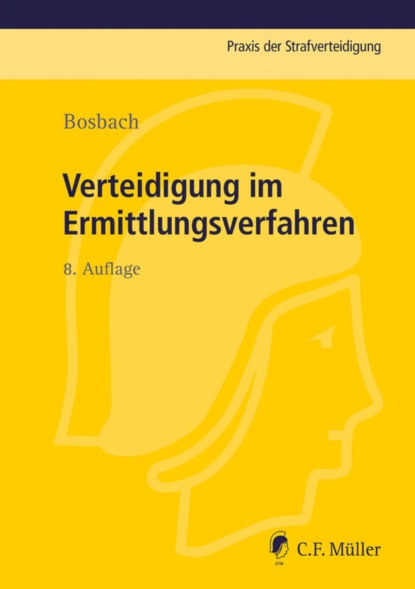 

Verteidigung im Ermittlungsverfahren