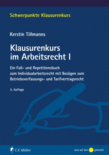 Klausurenkurs im Arbeitsrecht I