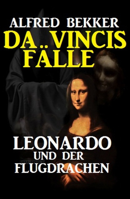 

Leonardo und der Flugdrachen: Da Vincis Fälle 7