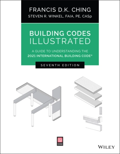 Обложка книги Building Codes Illustrated, Francis D. K. Ching