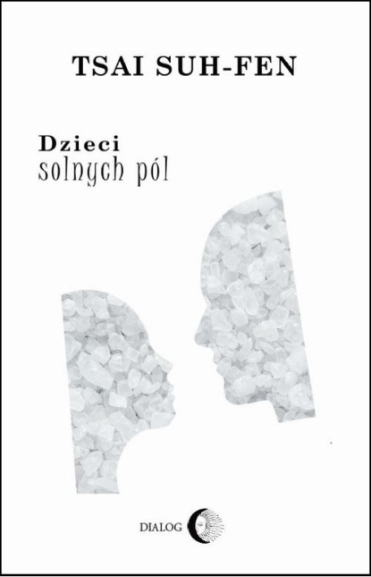 

Dzieci solnych pól