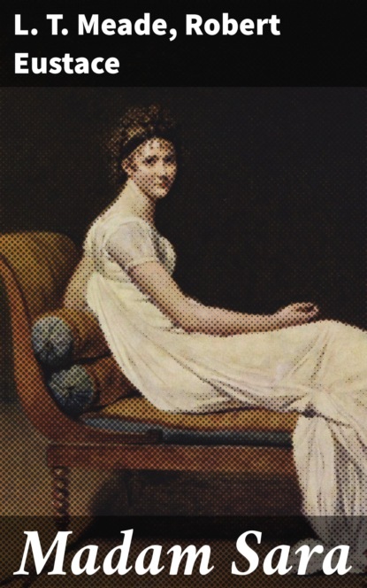 

Madam Sara