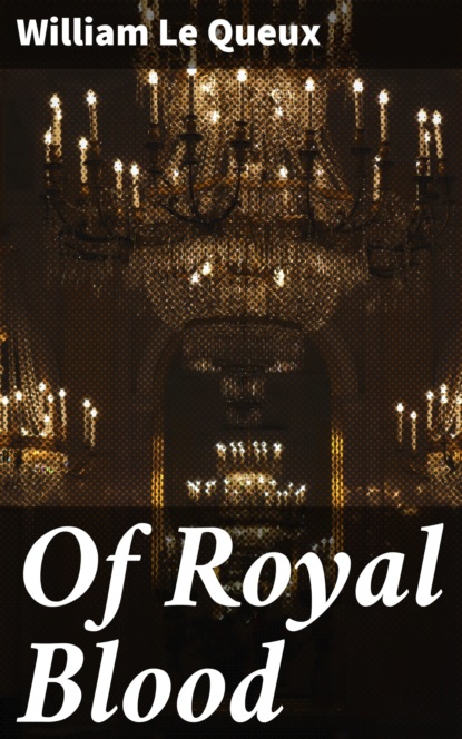 

Of Royal Blood
