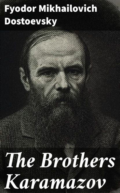 

The Brothers Karamazov