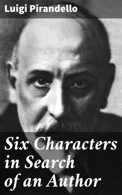 

Six Characters in Search of an Author