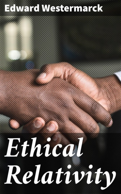 

Ethical Relativity