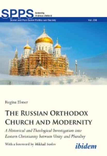 

The Russian Orthodox Church and Modernity