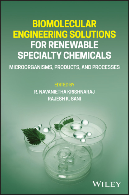 Biomolecular Engineering Solutions for Renewable Specialty Chemicals