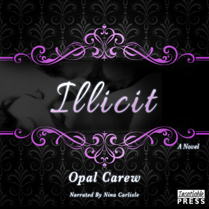 Illicit - A Novel (Unabridged)