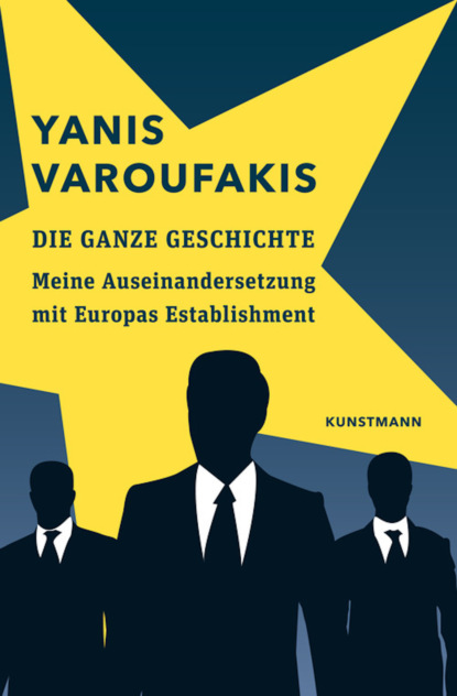 Die ganze Geschichte (Yanis Varoufakis). 