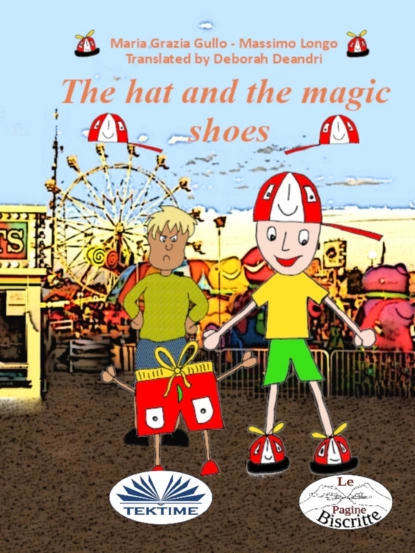 Обложка книги The Hat And The Magic Shoes, Massimo Longo