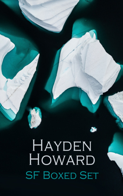 

Hayden Howard SF Boxed Set