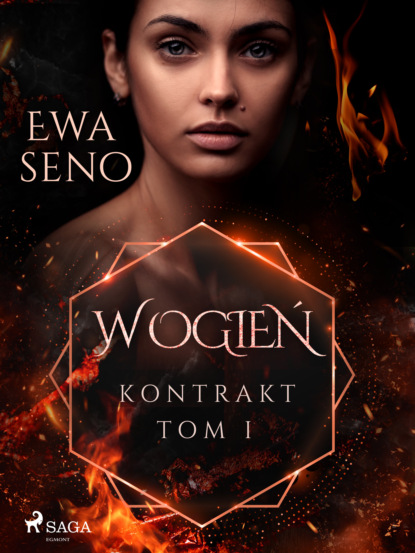 

Kontrakt. Tom I. W ogień