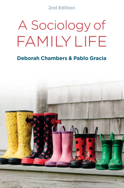 Обложка книги A Sociology of Family Life, Deborah Chambers