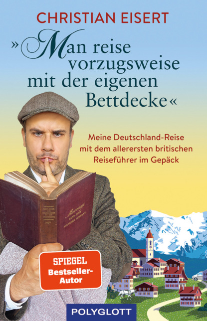 

"Man reise vorzugsweise mit der eigenen Bettdecke"