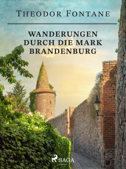 Wanderungen durch die Mark Brandenburg (Theodor Fontane). 