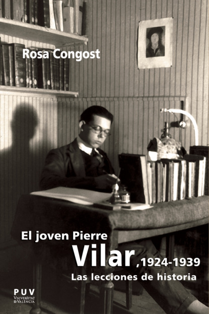 

El joven Pierre Vilar, 1924-1939