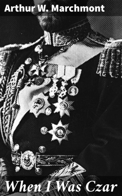 

When I Was Czar
