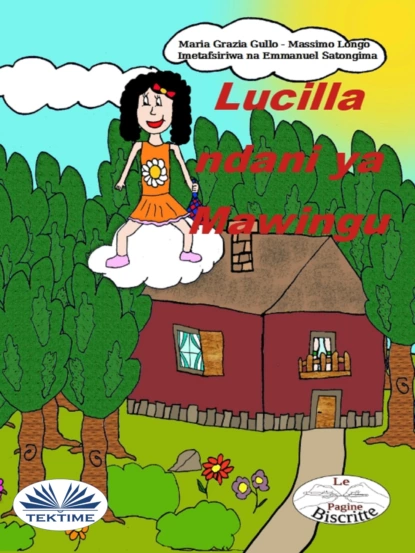 Обложка книги Lucilla Akiwa Mawinguni, Massimo Longo