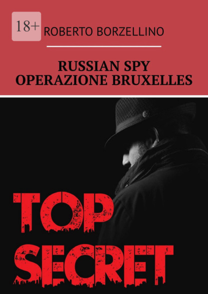 RussianSpy. Operazione Bruxelles