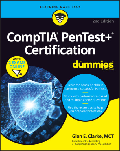 CompTIA Pentest+ Certification For Dummies (Glen E. Clarke). 