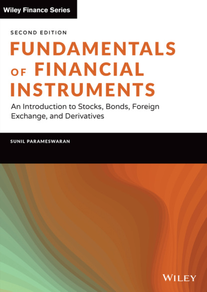 Fundamentals of Financial Instruments (Sunil K. Parameswaran). 