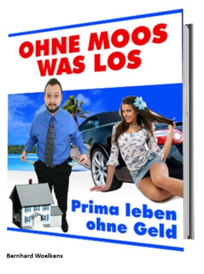 Ohne Moos was los (Bernhard Woelkens). 