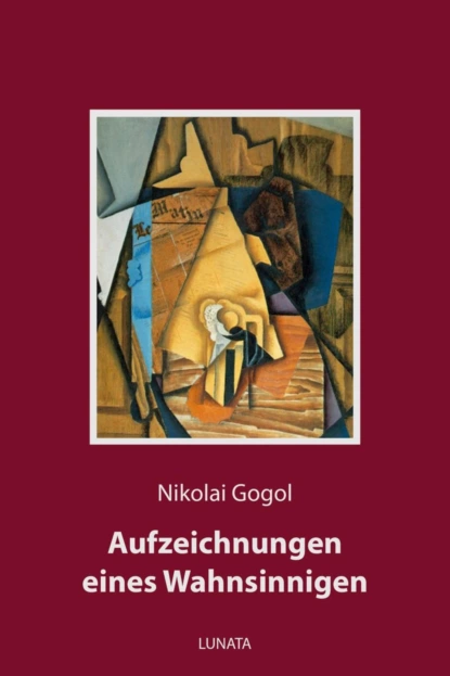 Обложка книги Aufzeichnungen eines Wahnsinnigen, Nikolai Gogol