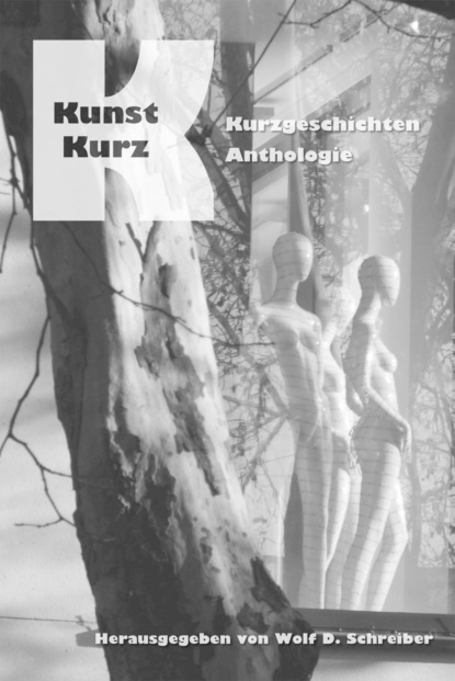 Kunst-Kurz (Wolf Schreiber (Hrsg.)). 