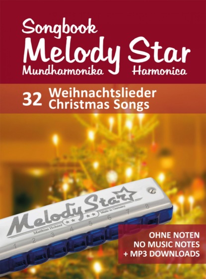 Liederbuch f?r die Melody Star Mundharmonika - 32 Weihnachtslieder - Christmas Songs