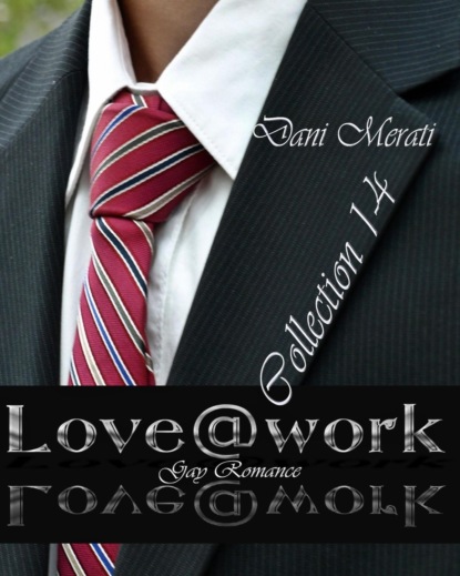 Love@work - Collection 1 - 4 (Dani Merati). 