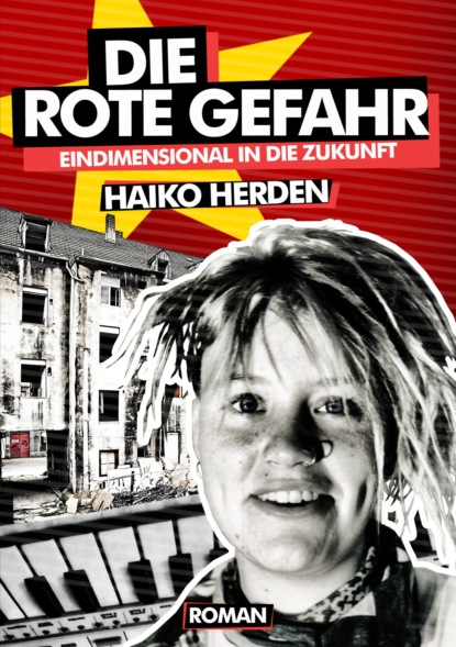 Die Rote Gefahr (Haiko Herden). 