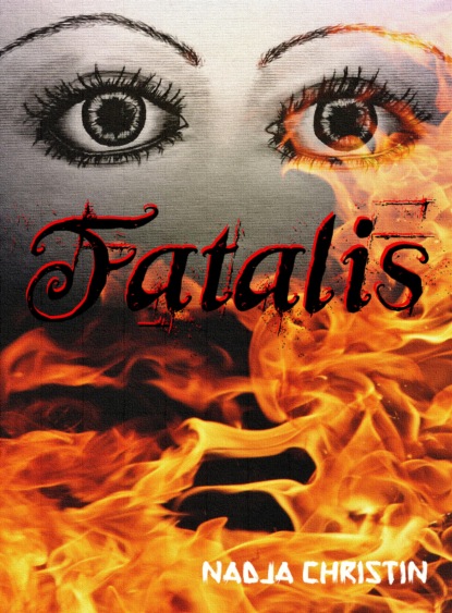 Fatalis (Nadja Christin). 