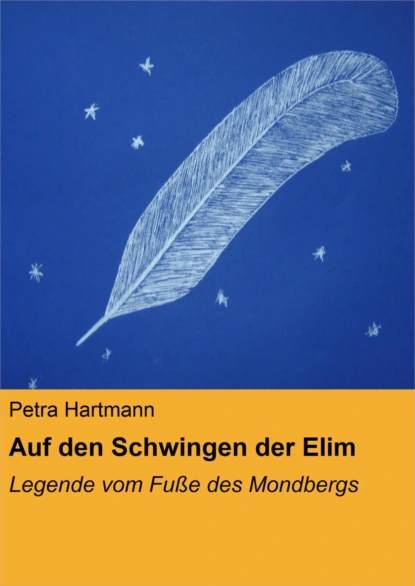 Обложка книги Auf den Schwingen der Elim, Petra Hartmann