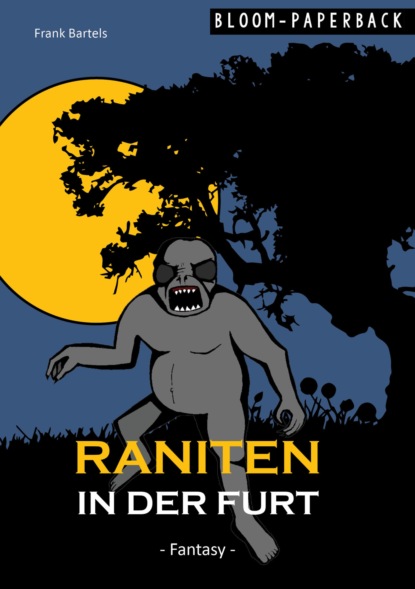 Raniten in der Furt (Frank Bartels). 