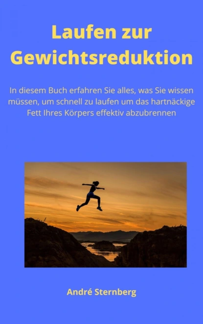 Обложка книги Laufen zur Gewichtsreduktion, André Sternberg