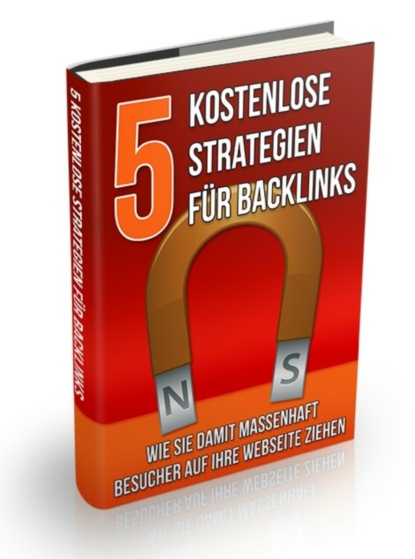 5 kostenlose Strategien f?r Backlinks