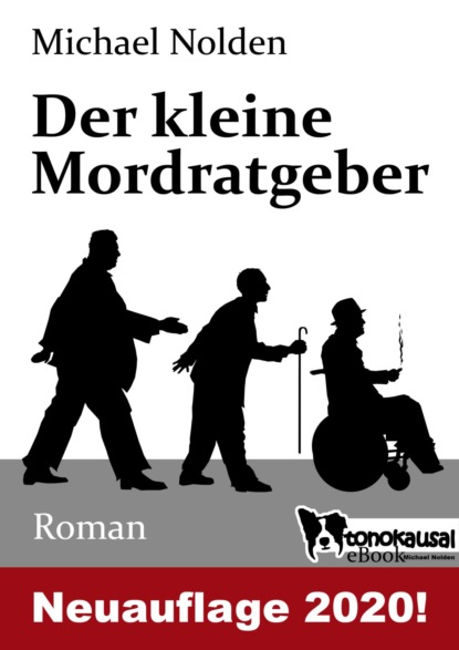 Der kleine Mordratgeber (Michael Nolden). 