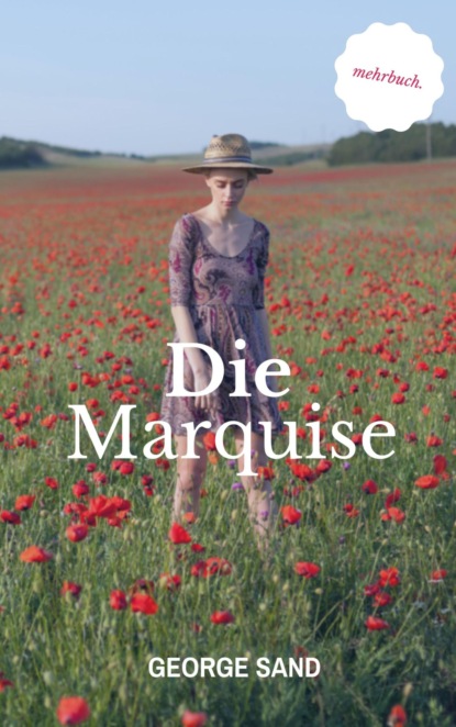 Die Marquise (George Sand). 