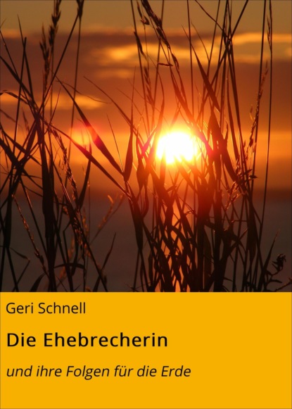 Die Ehebrecherin