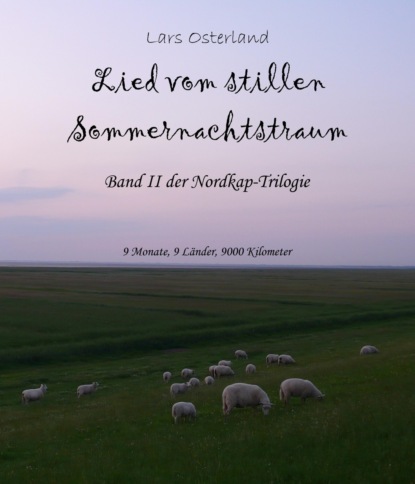 Lied vom stillen Sommernachtstraum (Lars Osterland). 