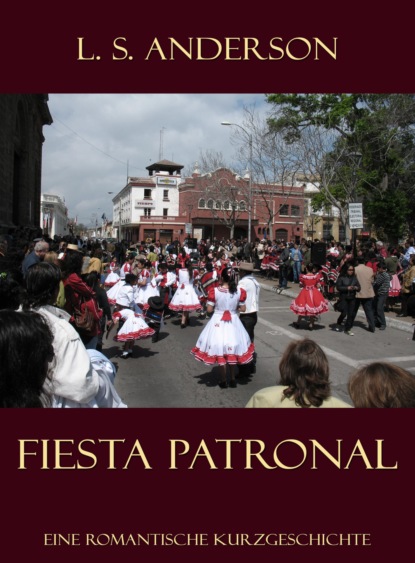 Fiesta Patronal. (LSAnderson). 