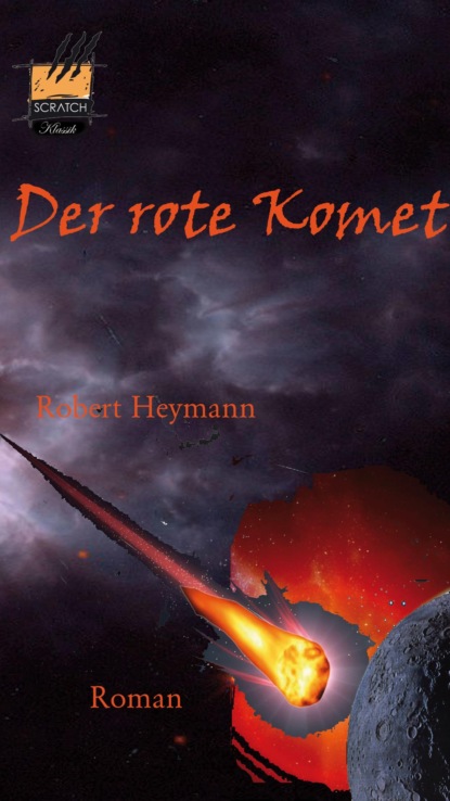 Der rote Komet (Robert Heymann). 