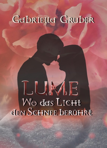 LUME - Wo das Licht den Schnee berührt